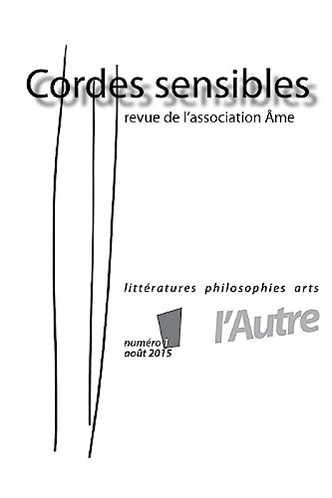 Cordes Sensibles: Revue De L'Ame-..