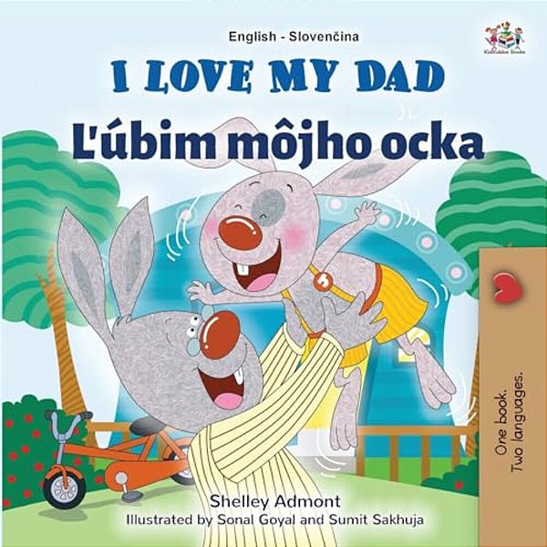 I Love My Dad (English Slovak Bilingual Children's Book)-..