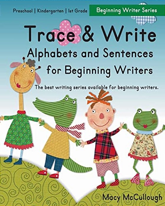 Trace And Write Alphabets And Sentences For Beginning Writers-..