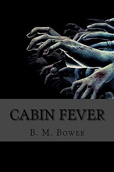 Cabin Fever (English Edition)-..