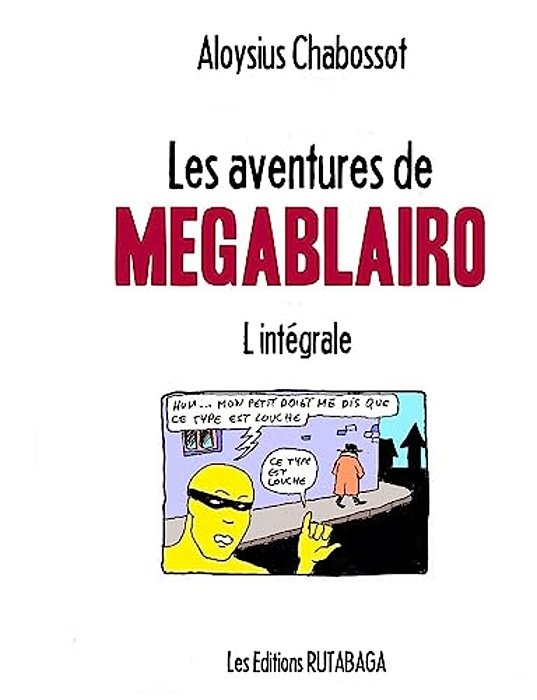 Les Aventures De Megablairo-..