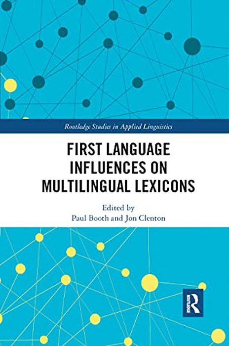First Language Influences On Multilingual Lexicons-..