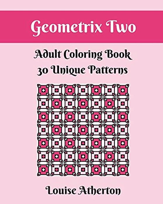 Geometrix Two: An Adult Coloring Book-..