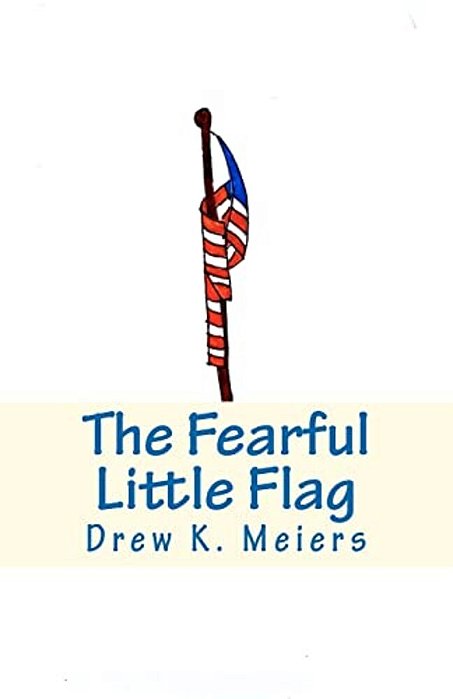 The Fearful Little Flag-..
