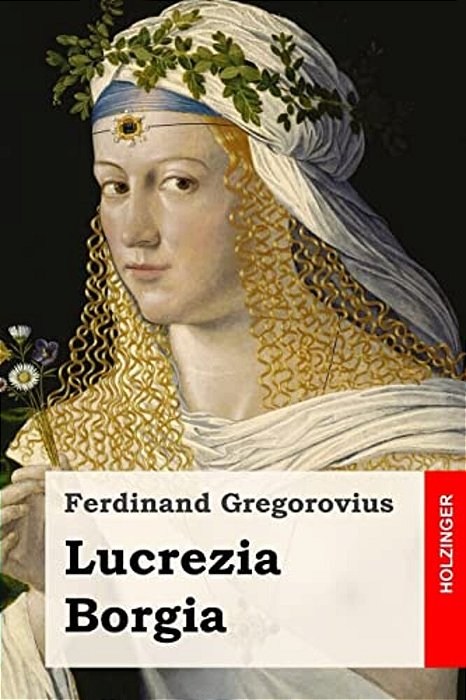 Lucrezia Borgia-..