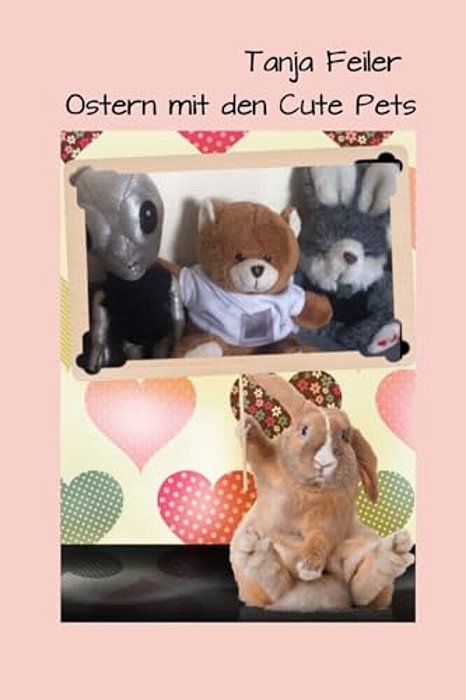 Ostern Mit Den Cute Pets-..