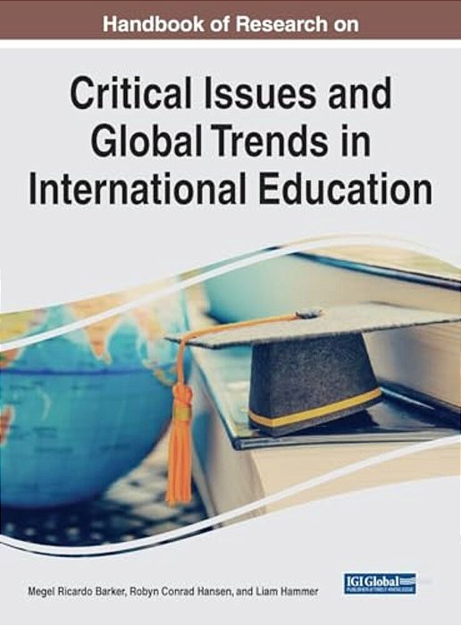 Handbook Of Research On Critical Issues And Global Trends In International Education-..