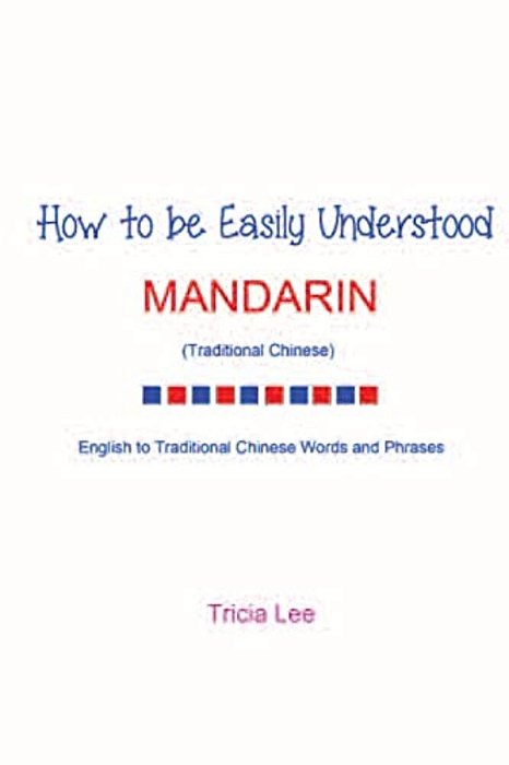 How To Be Easily Understood - Mandarin (Traditional Chinese)-..