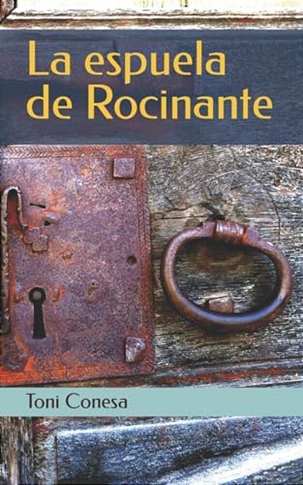 La Espuela De Rocinante-..