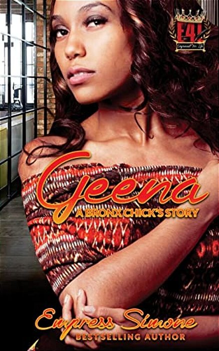 Geena: A Bronx Chick's Story-..