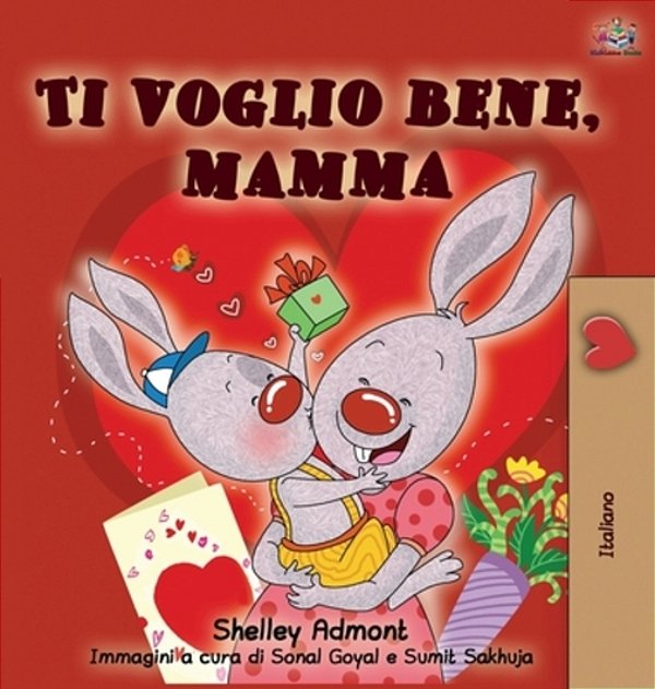 I Love My Mom (Italian Edition)-..