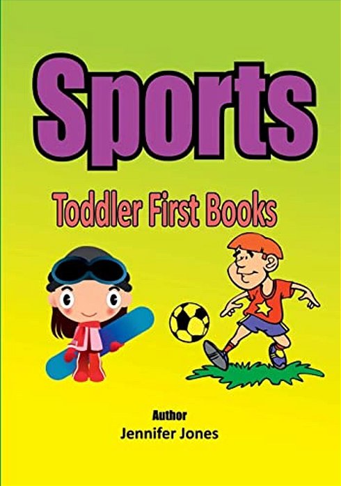 Toddler First Books: Sports-..