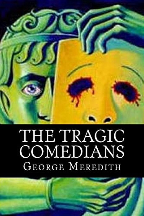 The Tragic Comedians-..