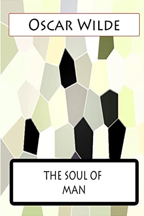 The Soul Of Man-..