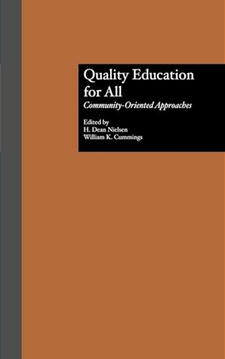Quality Education For All: Community-Oriented Approaches-..