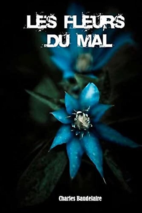 Les Fleurs Du Mal-..