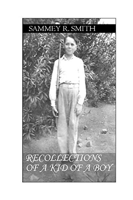 Recollections Of A Kid Of A Boy-..