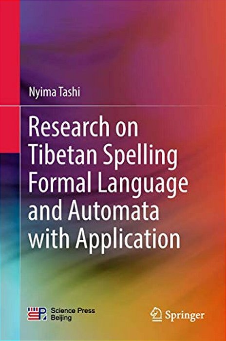 Research On Tibetan Spelling Formal Language And Automata With Application-..