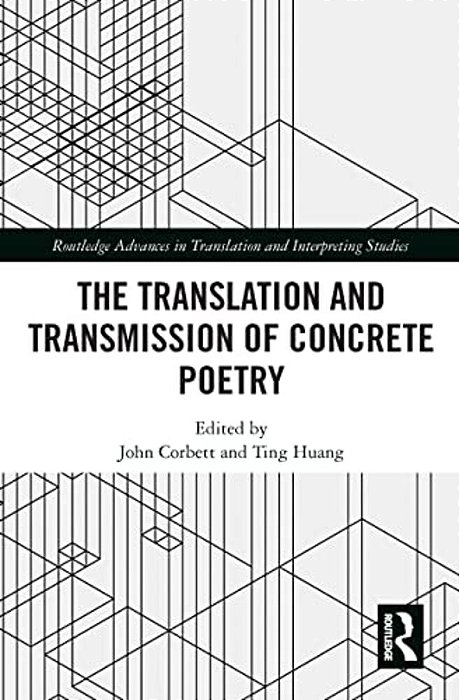 The Translation And Transmission Of Concrete Poetry-..