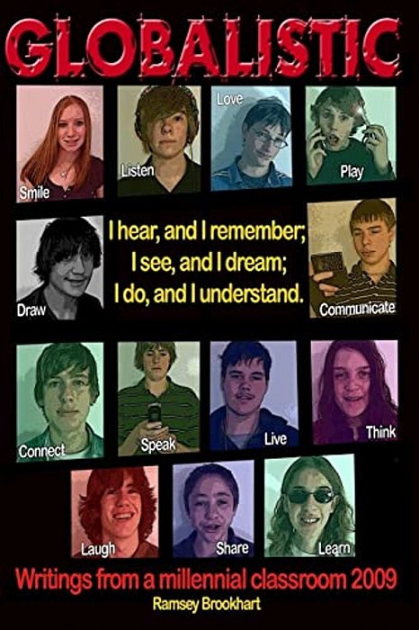 Globalistic: Writings From A Millennial Classroom 2009-..