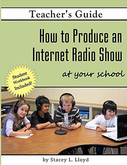 How To Produce An Internet Radio Show At Your School-..