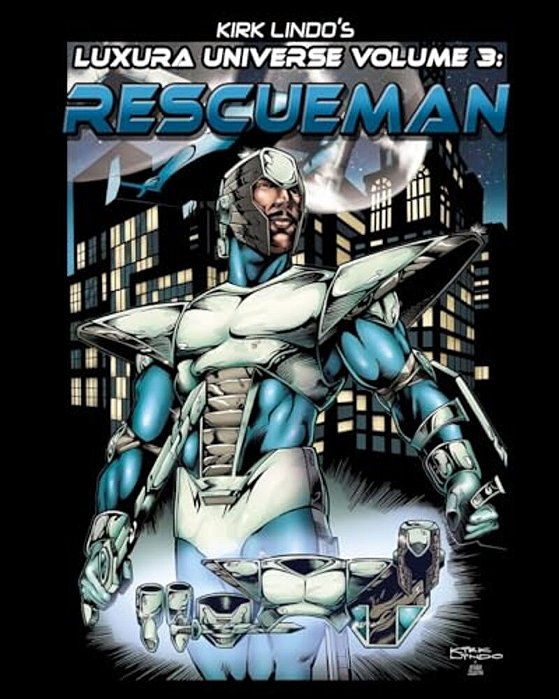 Kirk Lindo's Luxura Universe V3: Rescueman-..