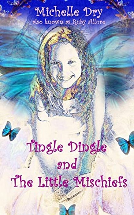 Tingle Dingle And The Little Mischiefs-..