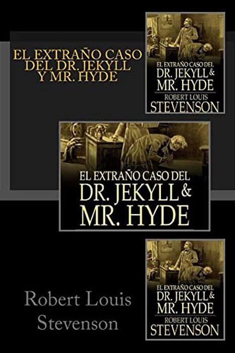 El Extraño Caso Del Dr. Jekyll Y Mr. Hyde-..