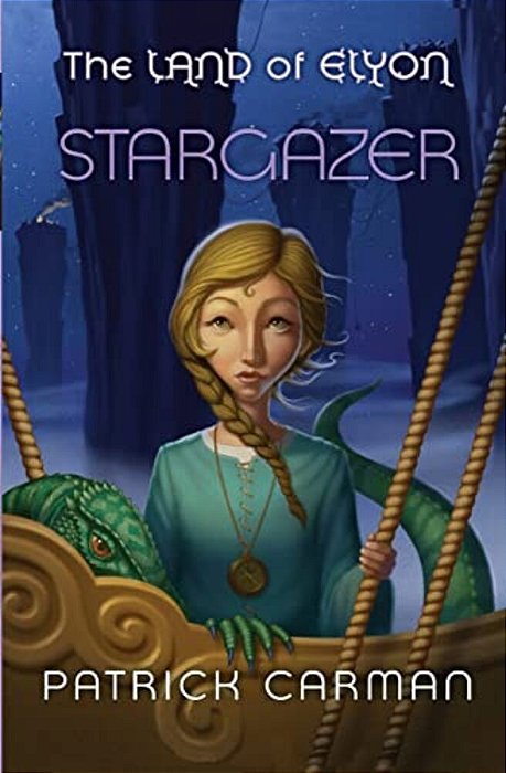 The Land Of Elyon Book #5: Stargazer-..