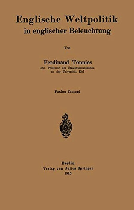 Englische Weltpolitik In Englischer Beleuchtung-..