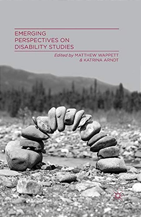 Emerging Perspectives On Disability Studies-..