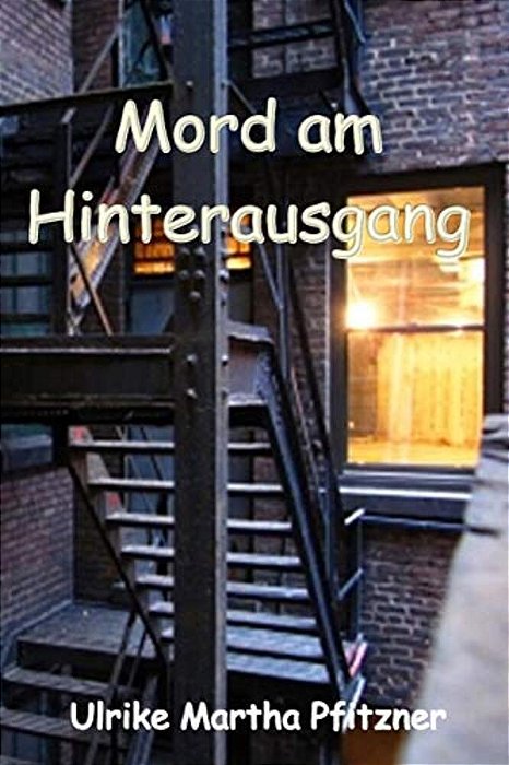Mord Am Hinterausgang-..