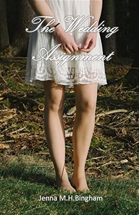 The Wedding Assignment-..