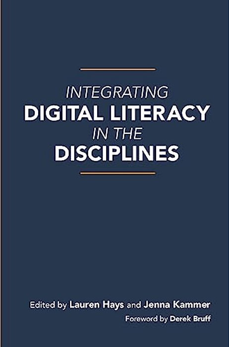 Integrating Digital Literacy In The Disciplines-..