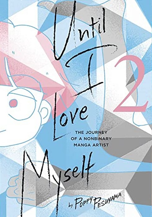 Until I Love Myself, Vol. 2-..