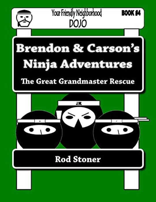 Brendon & Carson's Ninja Adventures: The Great Grandmaster Rescue-..