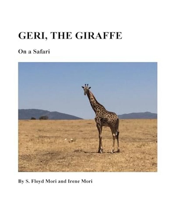 Geri The Giraffe: On A Safari-..