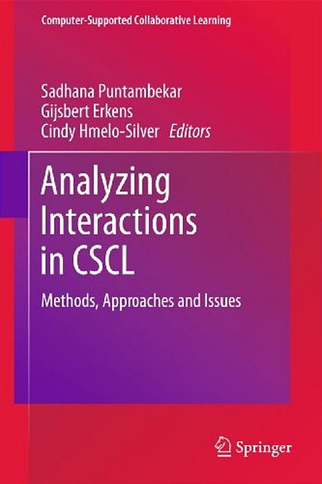 Analyzing Interactions In Cscl: Methods, Approaches And Issues-..