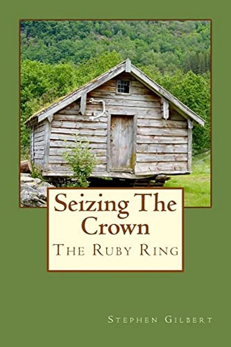 Seizing The Crown: Ruby Ring Series-..