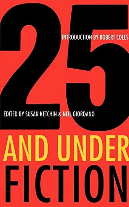 25 And Under/Fiction-..