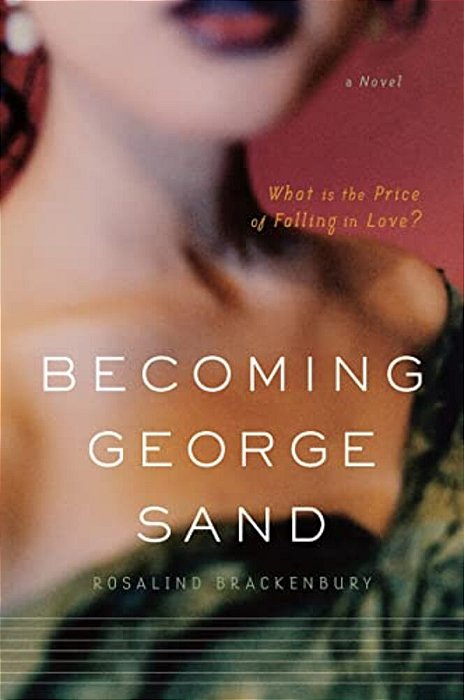 Becoming George Sand-..