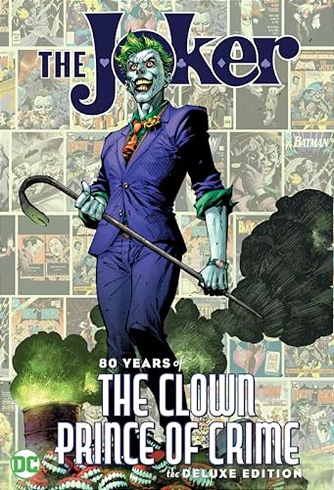 The Joker: 80 Years Of The Clown Prince Of Crime The Deluxe Edition-..