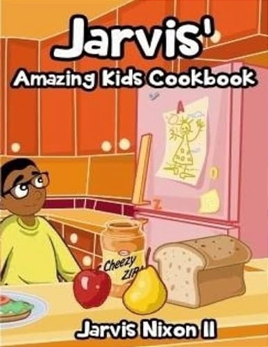 Jarvis' Amazing Kids Cookbook-..