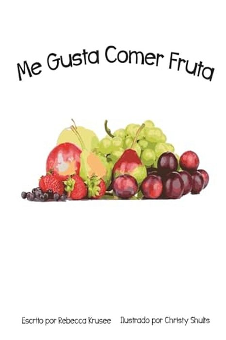 Me Gusta Comer Fruta-..