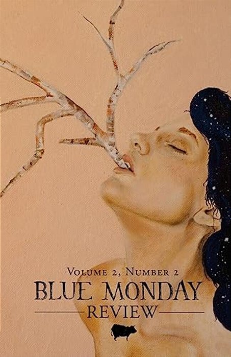 Blue Monday Review: Volume 2, Number 2-..