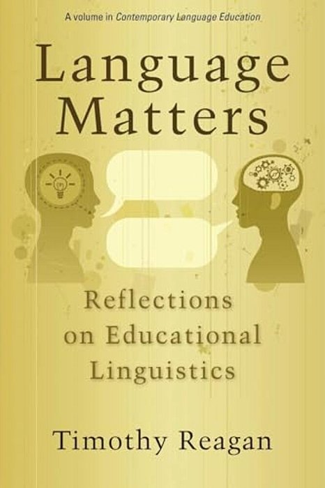Language Matters: Reflections On Educational Linguistics (Hc)-..