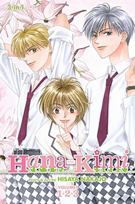 Hana-Kimi (3-In-1 Edition), Vol. 1-..