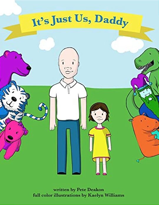 It's Just US, Daddy-..