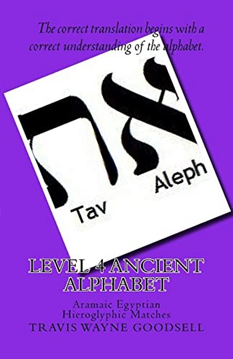 Level 4 Ancient Alphabet: Aramaic Egyptian Hieroglyphic Matches-..