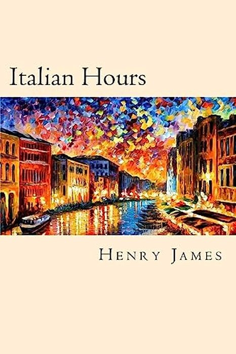 Italian Hours-..